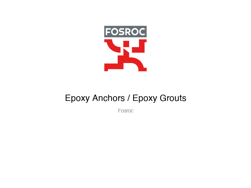 Epoxy Anchors / Epoxy Grouts